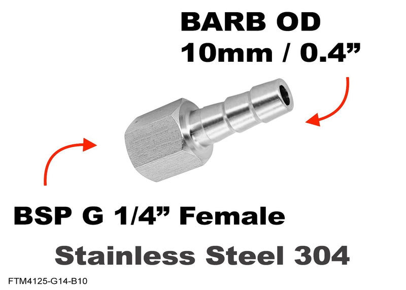 BSP G 1/4 inch FEMALE to BARB OD 10mm / 0.4 inch  Stainless Tail Adaptor Hose