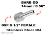 BSP G 1/2 inch FEMALE to BARB OD 14mm / 0.56 inch Stainless Tail Adaptor Hose Connector