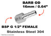 BSP G 1/2 inch FEMALE to BARB OD 16mm / 0.64 inch Stainless Tail Adaptor Hose Connector