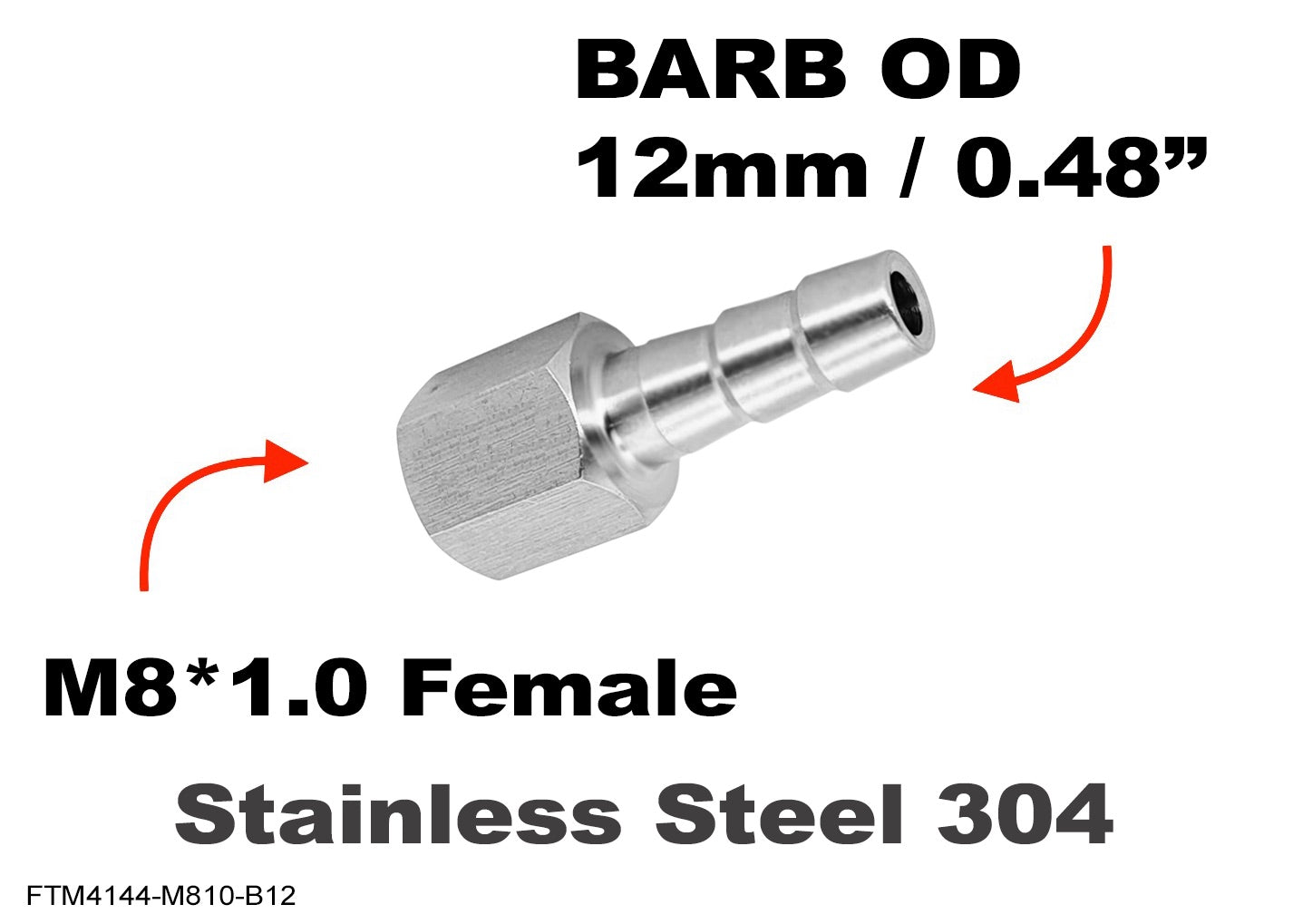 M8*1.0 FEMALE to BARB OD 12mm / 0.48 inch  Stainless Tail Adaptor Hose Connector